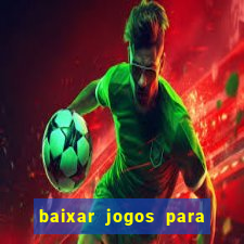 baixar jogos para xbox 360 lt 3.0